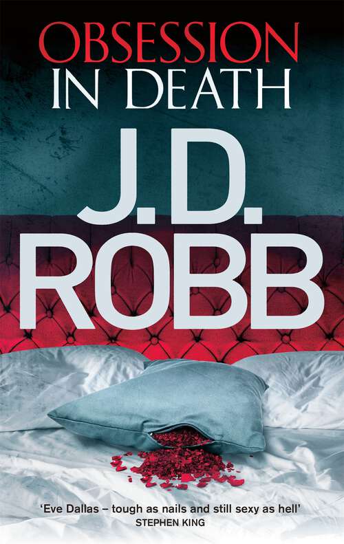 Book cover of Obsession in Death: An Eve Dallas thriller (Book 40) (In Death #40)