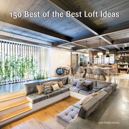 Book cover of 150 Best of the Best Loft Ideas