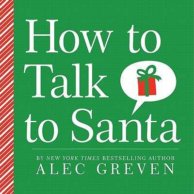 Book cover of How to Talk to Santa