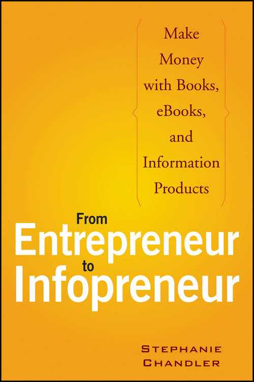 From Entrepreneur to Infopreneur
