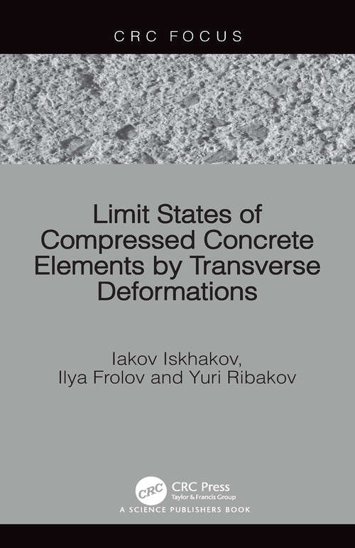 Book cover of Limit States of Compressed Concrete Elements by Transverse Deformations (1)