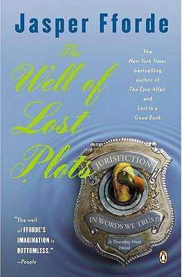 Book cover of The Well of Lost Plots: A Thursday Next Novel