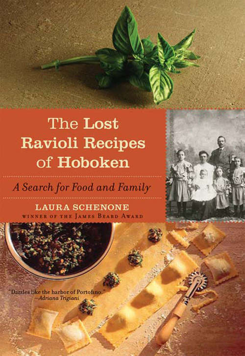 Book cover of The Lost Ravioli Recipes of Hoboken: A Search for Food and Family