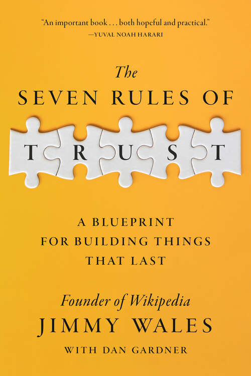 Book cover of The Seven Rules of Trust: A Blueprint for Building Things That Last