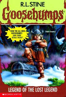 Book cover of Legend of the Lost Legend (Goosebumps #47)