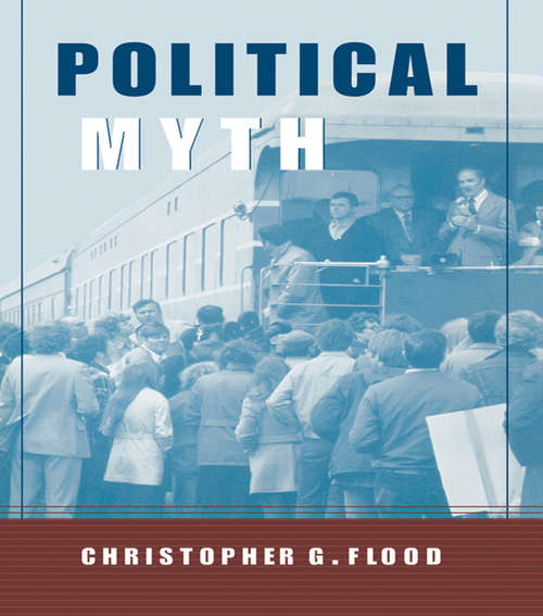 Political Myth (Theorists of Myth)