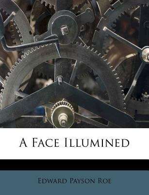Book cover of A Face Illumined