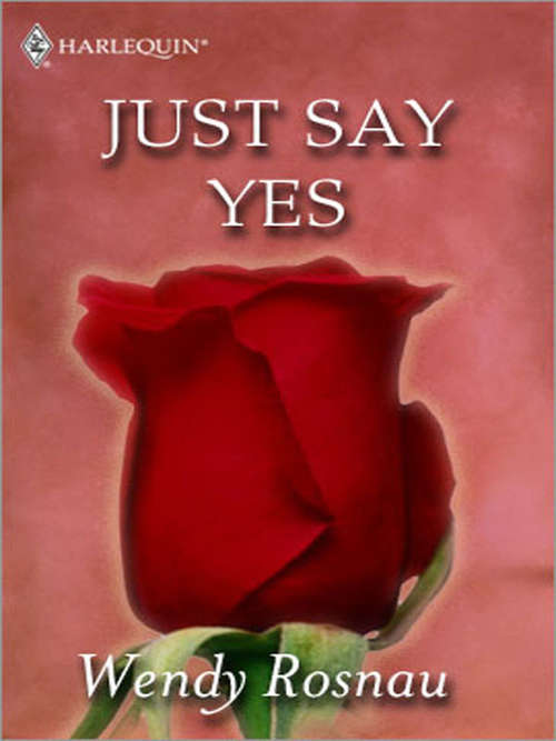 Book cover of Just Say Yes