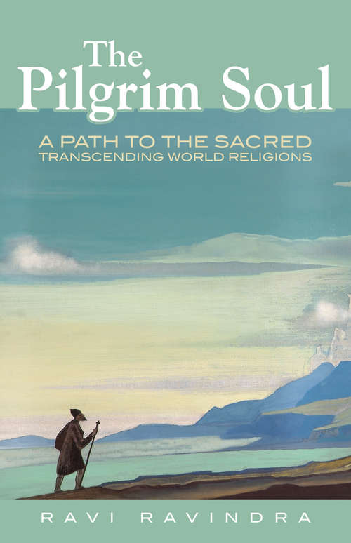 Book cover of The Pilgrim Soul