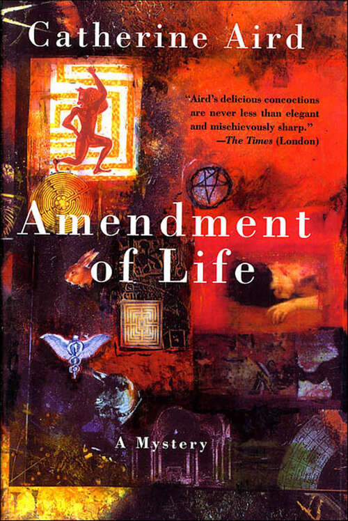 Book cover of Amendment of Life: A Mystery (Detective Chief Inspector C.D. Sloan)