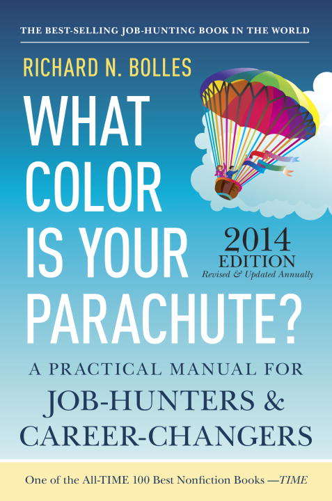 Book cover of What Color Is Your Parachute? 2013