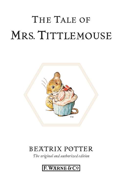 Book cover of The Tale of Mrs. Tittlemouse (Beatrix Potter Originals)