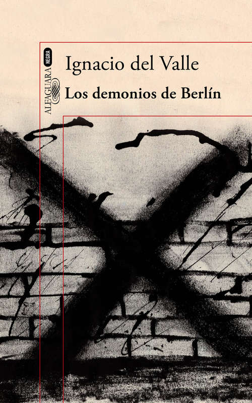 Book cover of Los demonios de Berlín (Capitán Arturo Andrade 3)