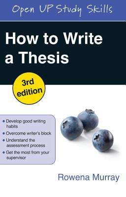 Book cover of How to Write a Thesis