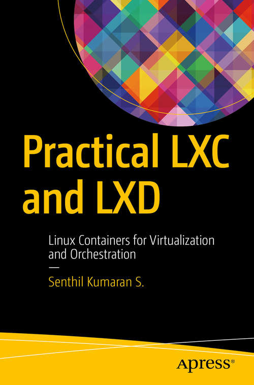 Book cover of Practical LXC and LXD