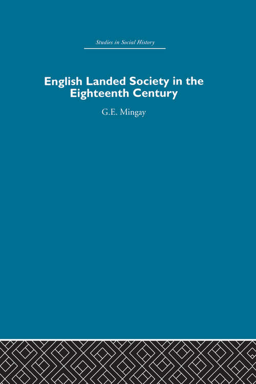 Book cover of English Landed Society in the Eighteenth Century