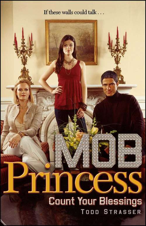 Book cover of Count Your Blessings (Mob Princess #3)