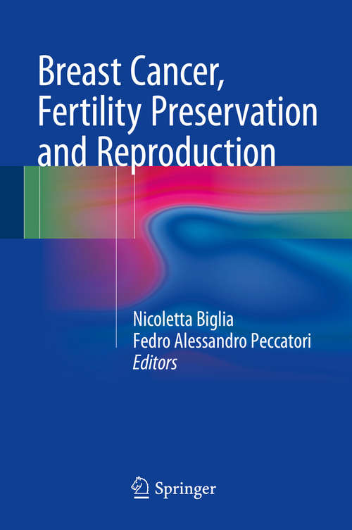 Book cover of Breast Cancer, Fertility Preservation and Reproduction