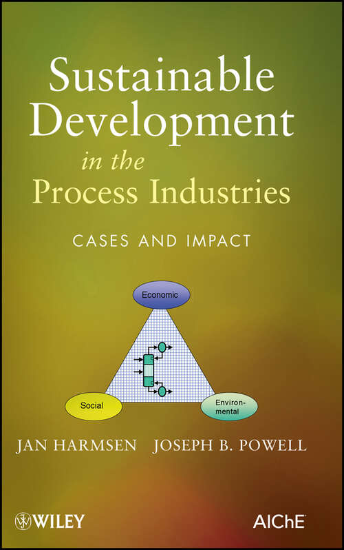 Book cover of Sustainable Development in The Process Industries