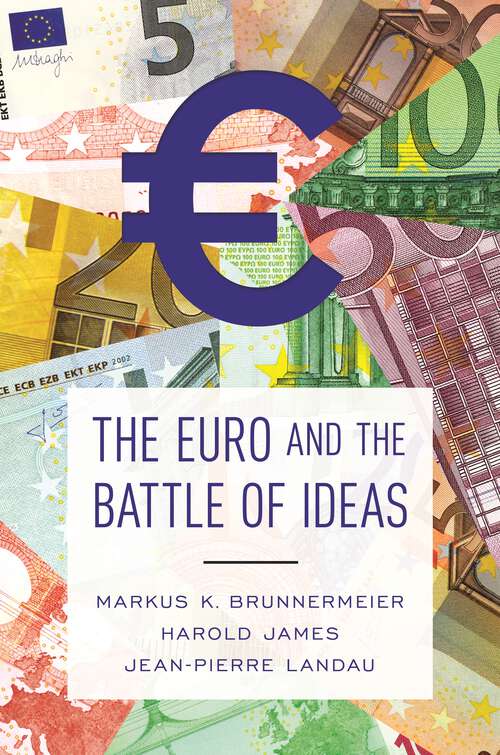 Book cover of The Euro and the Battle of Ideas