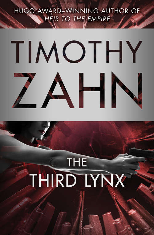 Book cover of The Third Lynx (Quadrail #2)