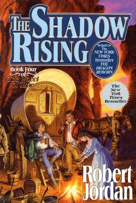 Book cover of The Shadow Rising (The Wheel of Time, Book #4)