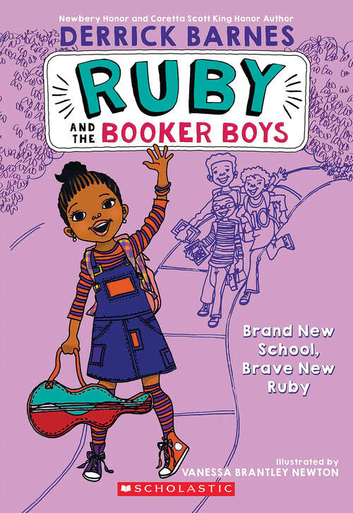 Book cover of Brand New School, Brave New Ruby (Ruby and the Booker Boys #1)