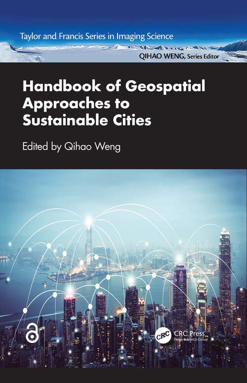 Book cover of Handbook of Geospatial Approaches to Sustainable Cities (1) (Imaging Science)