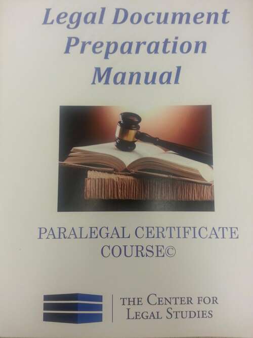 Book cover of Legal Document Preparation Manual: FOR PARALEGAL CERTIFICATE COURSE©