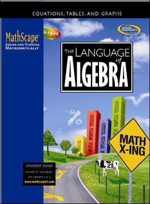 Book cover of The Language of Algebra: Equations, Tables, and Graphs, Student Guide