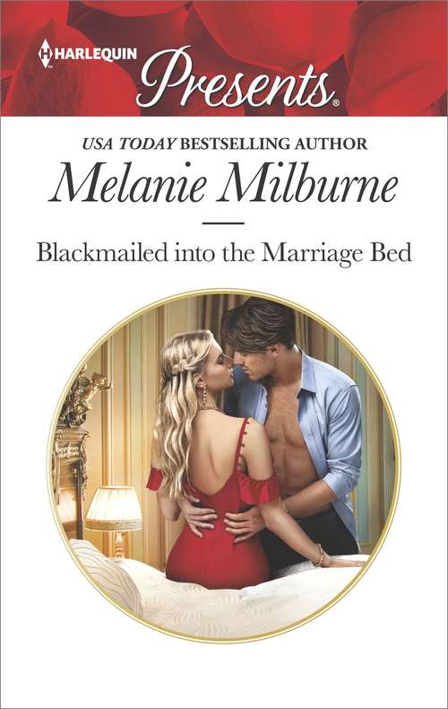 Blackmailed into the Marriage Bed: Castiglione's Pregnant Princess (vows For Billionaires, Book 2) / Blackmailed Into The Marriage Bed (Mills And Boon Modern Ser. #2)