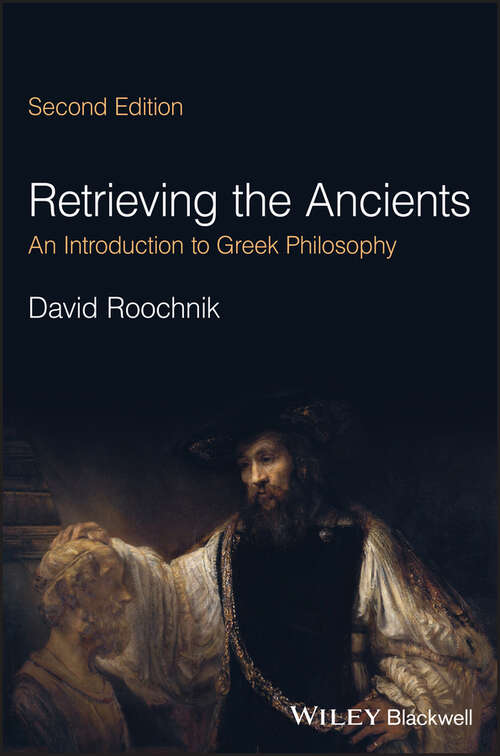 Book cover of Retrieving the Ancients: An Introduction to Greek Philosophy (2)