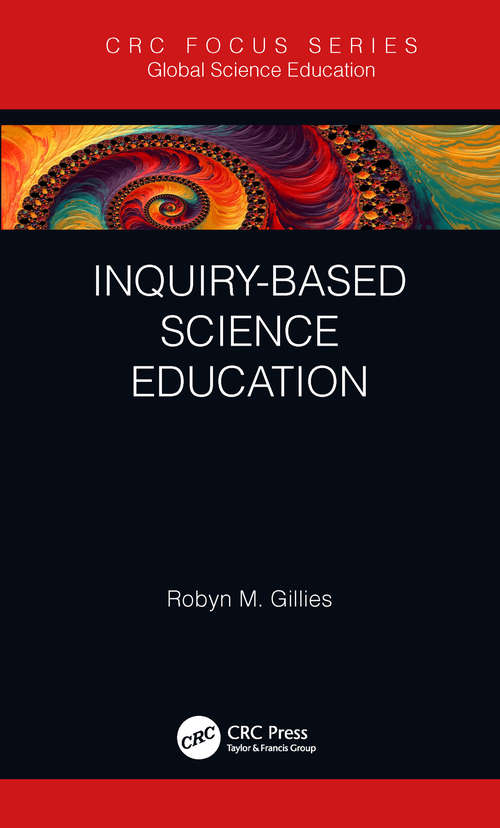 Book cover of Inquiry-based Science Education: Theory And Prac (Global Science Education)