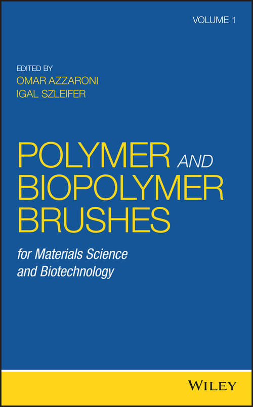 Book cover of Polymer and Biopolymer Brushes: for Materials Science and Biotechnology