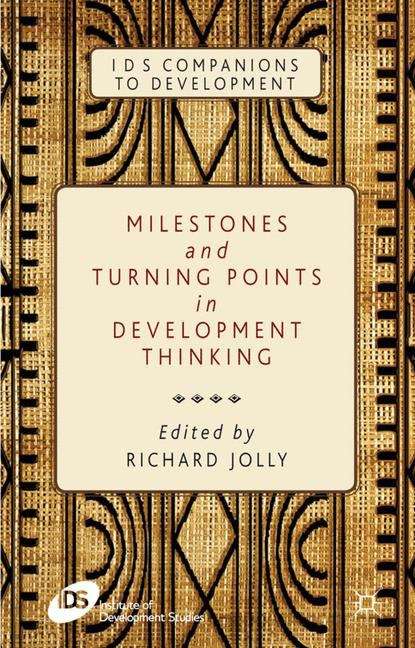 Book cover of Milestones and Turning Points in Development Thinking