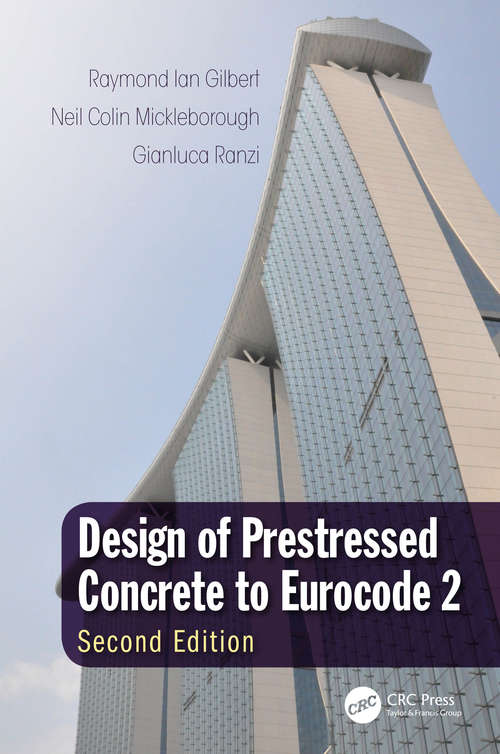 Design of Prestressed Concrete to Eurocode 2, Second Edition