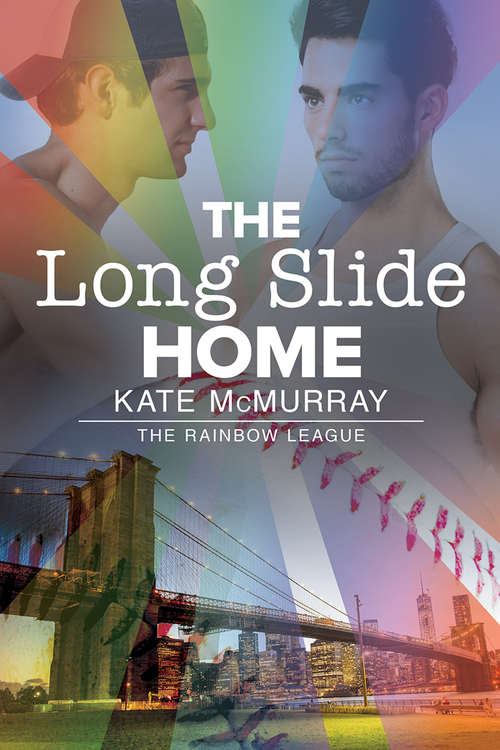 Book cover of The Long Slide Home (The Rainbow League #3)