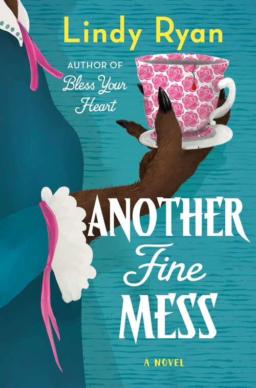 Book cover of Another Fine Mess: A Novel (A Bless Your Heart Novel)