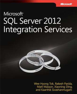 Microsoft® SQL Server® 2012 Integration Services