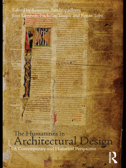 Book cover of The Humanities in Architectural Design: A Contemporary and Historical Perspective