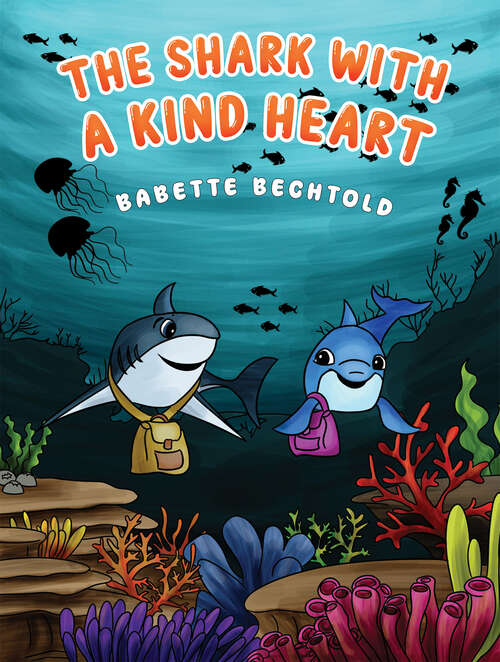 Book cover of The Shark with a Kind Heart