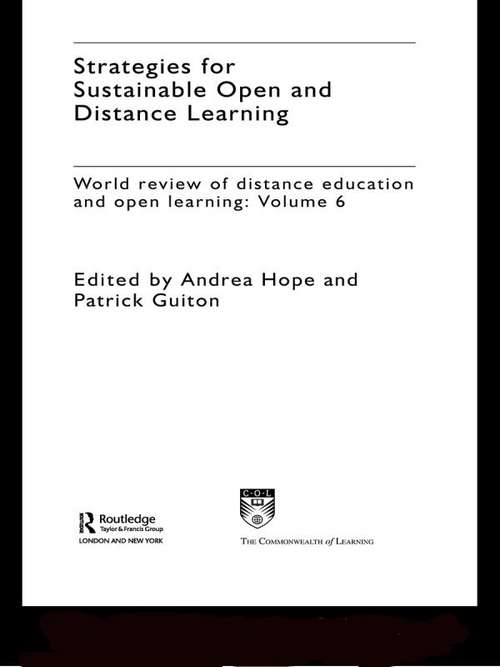 Book cover of Strategies for Sustainable Open and Distance Learning: World Review of Distance Education and Open Learning: Volume 6
