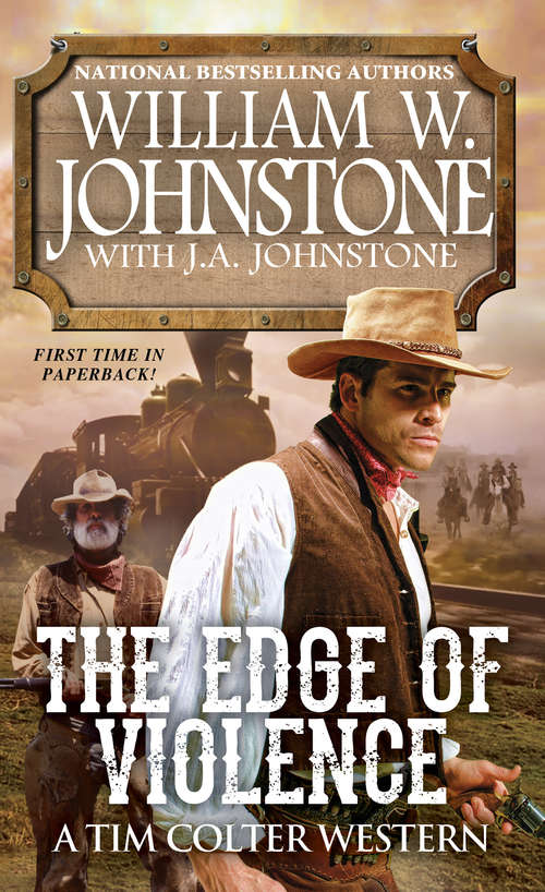 Book cover of The Edge of Violence (A Tim Colter Western #2)