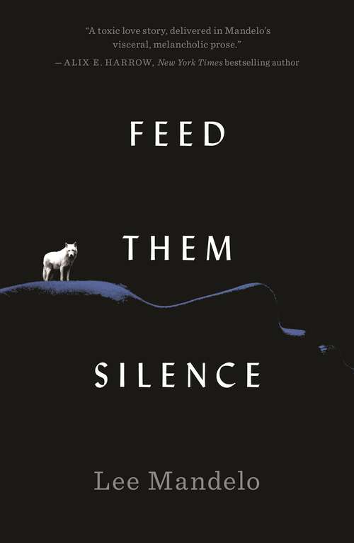 Book cover of Feed Them Silence