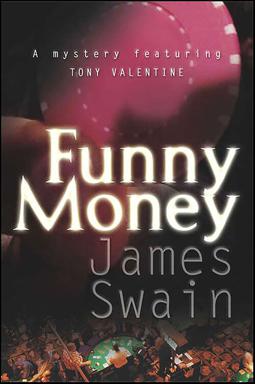 Book cover of Funny Money (Tony Valentine #2)
