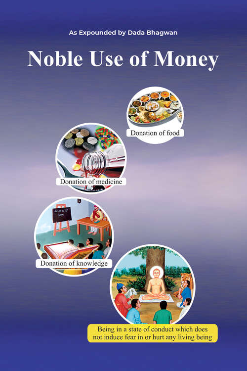 Book cover of Noble Use of Money