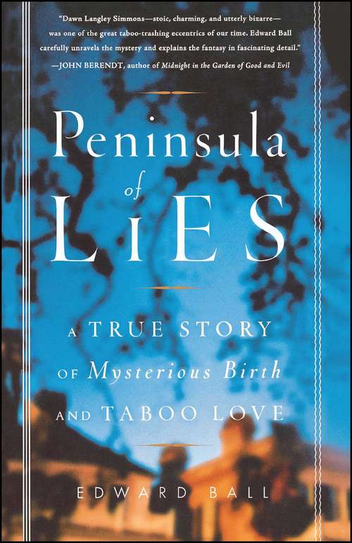 Book cover of Peninsula of Lies: A True Story of Mysterious Birth and Taboo Love