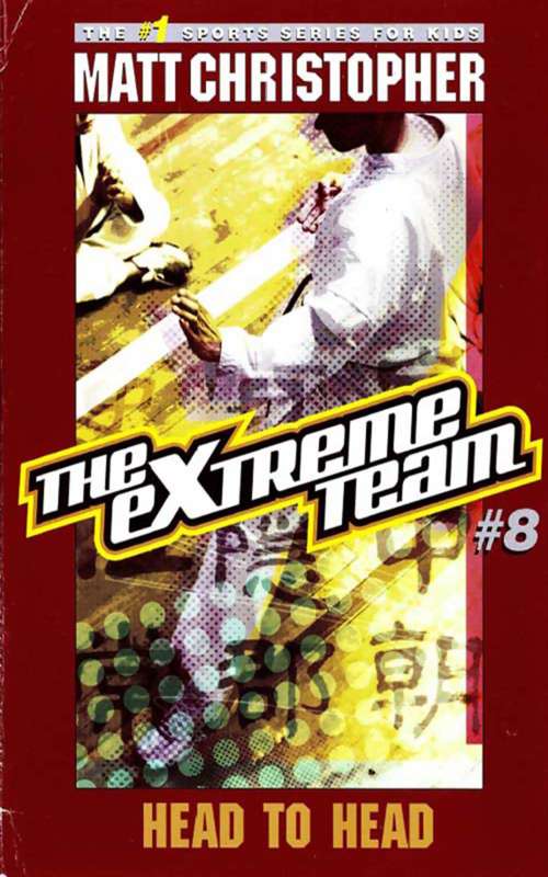 Book cover of The Extreme Team #8: Head to Head