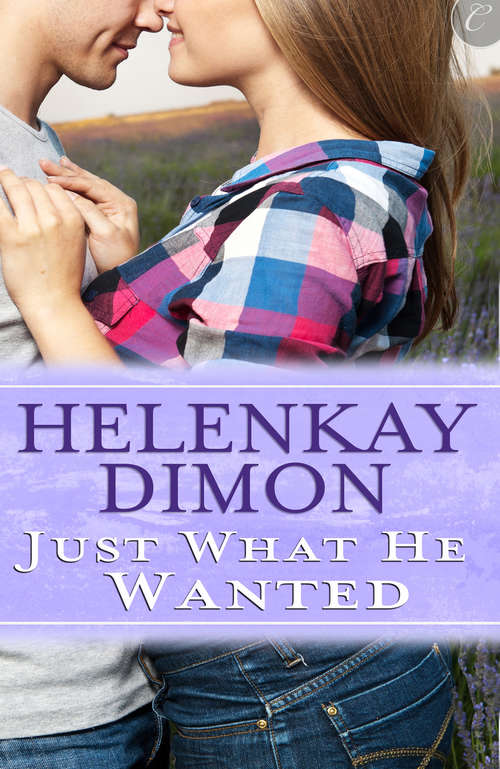 Book cover of Just What He Wanted