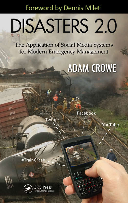 Book cover of Disasters 2.0: The Application of Social Media Systems for Modern Emergency Management